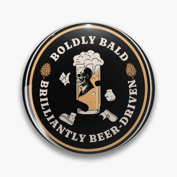 Item preview, Boldly Bald, Brilliantly Beer-Driven Design: Embrace the Spirit! designed and sold by johnharry3.