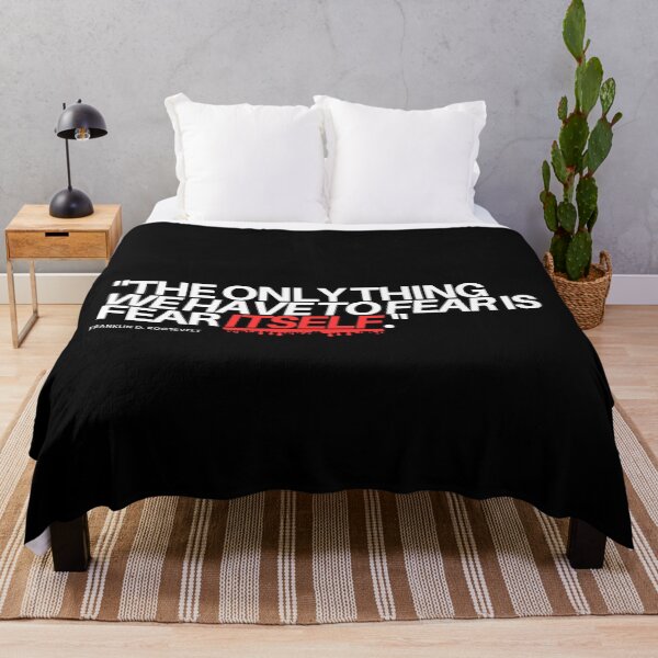 Item preview, "The only thing we have to fear if fear itself." - Franklin D. Roosevelt Inspirational Quote designed and sold by Bananobanini.