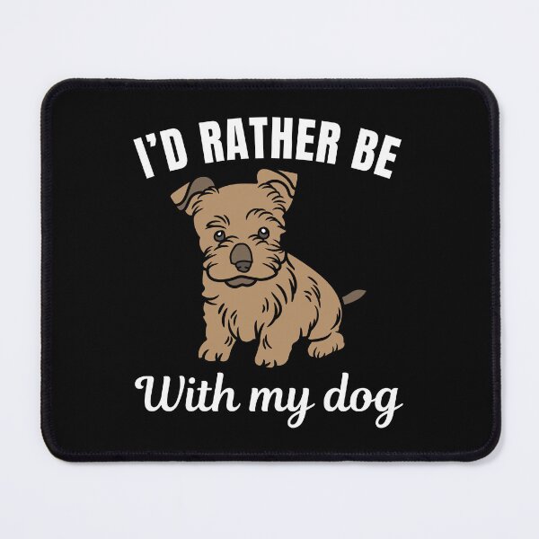 Item preview, I'd rather be with my dog, funny australian silky terrier breed owners or lovers saying  designed and sold by NBSStore.