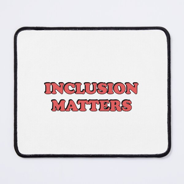 Item preview, Inclusion Matters designed and sold by Inspirationmotivation.