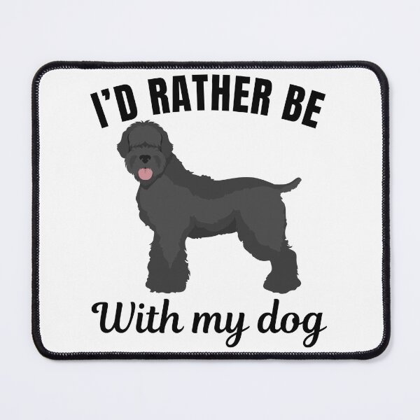 Item preview, I'd rather be with my dog, funny Black Russian Terrier breed owners or lovers saying designed and sold by NBSStore.