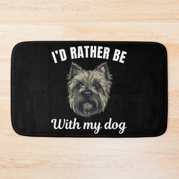 Item preview, I'd rather be with my dog, funny Cairn Terrier breed owners or lovers saying  designed and sold by NBSStore.