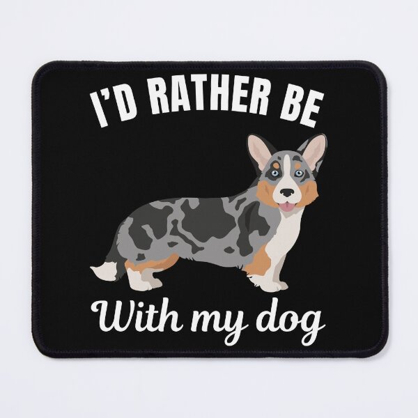 Item preview, I'd rather be with my dog, funny Cardigan Welsh Corgi breed owners or lovers saying designed and sold by NBSStore.