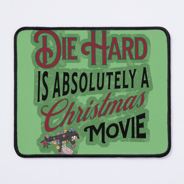 Item preview, Die Hard is Absolutely a Christmas Movie designed and sold by THOUGHTCRIMZ.