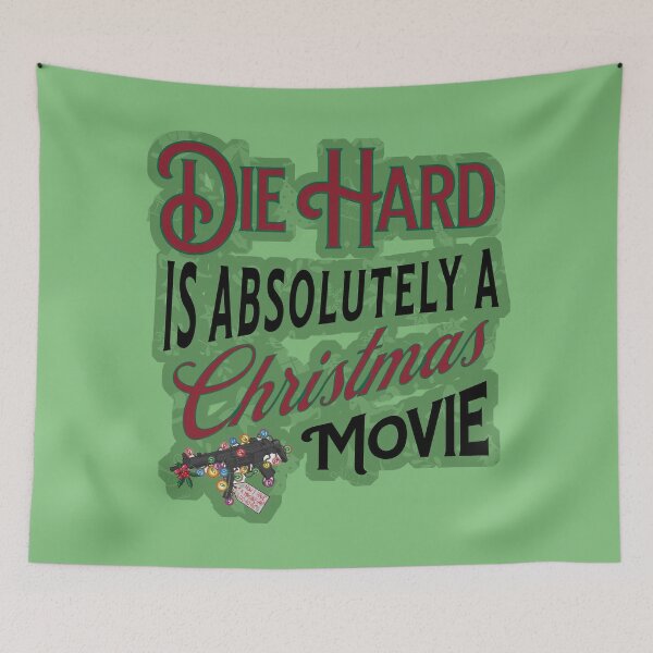 Item preview, Die Hard is Absolutely a Christmas Movie designed and sold by THOUGHTCRIMZ.