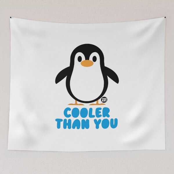 Item preview, COOLER THAN YOU PENGUIN designed and sold by TODD GOLDMAN.