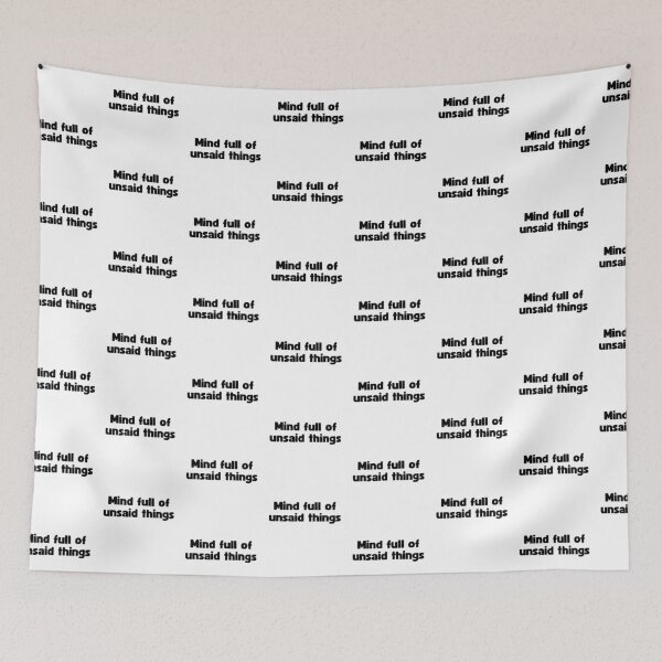 Item preview, Mind full of unsaid things | quotes designed and sold by PurpleWay.