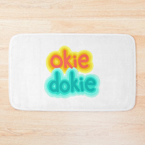 Item preview, okie dokie designed and sold by mairsaydraws.