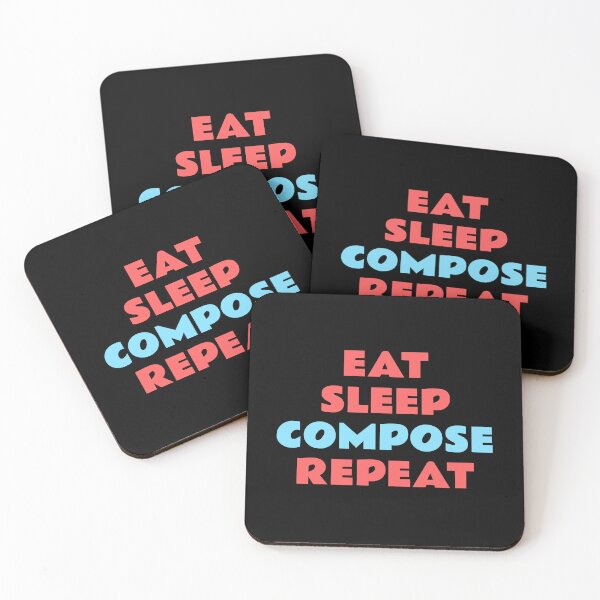 Item preview, Eat Sleep Compose Repeat designed and sold by Inspirationmotivation.
