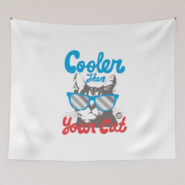 Item preview, cooler than your cat2 designed and sold by TODD GOLDMAN.