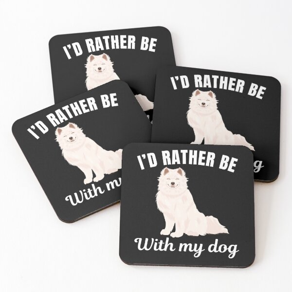 Item preview, I'd rather be with my dog, funny Samoyed breed owners or lovers saying  designed and sold by NBSStore.