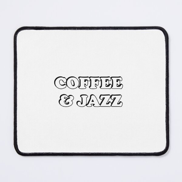 Item preview, Coffee and Jazz designed and sold by Inspirationmotivation.