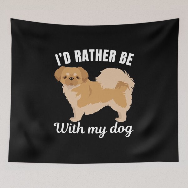 Item preview, I'd rather be with my dog, funny Tibetan Spaniel breed owners or lovers saying  designed and sold by NBSStore.