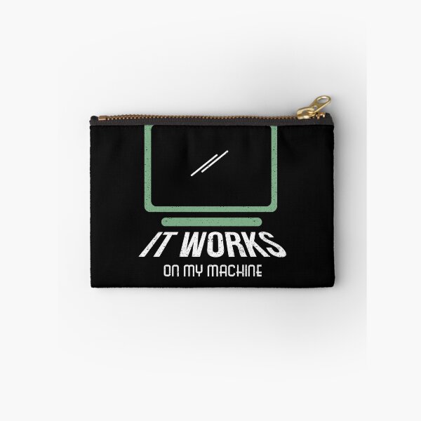 Item preview, It Works On My Machine  designed and sold by Kieran Abbott.