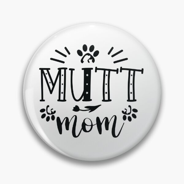 Item preview, Mutt Mom designed and sold by AnimalsDH305.