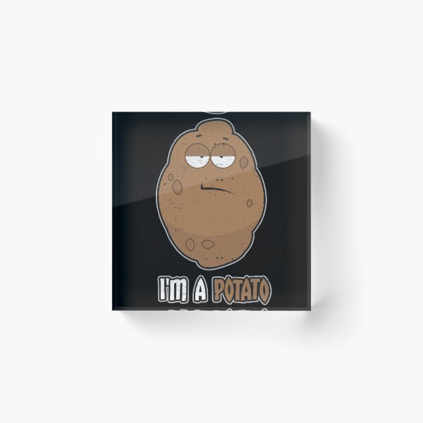 Item preview, I'm A Potato  designed and sold by Kieran Abbott.