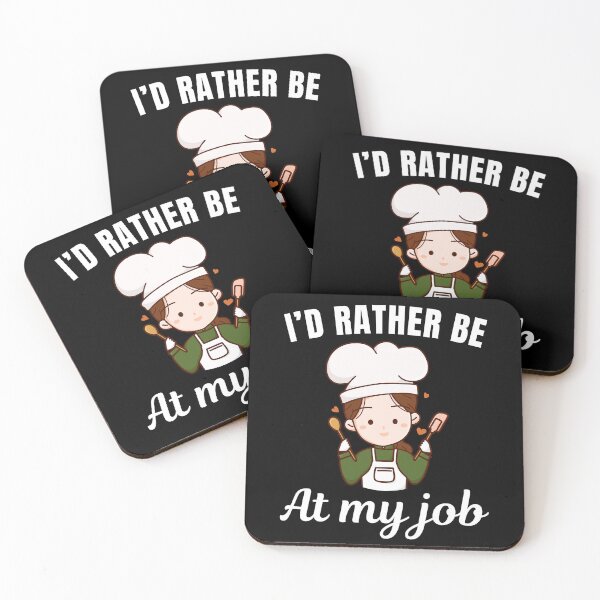 Item preview, I'd rather be at my job, funny baker profession or occupation saying designed and sold by NBSStore.