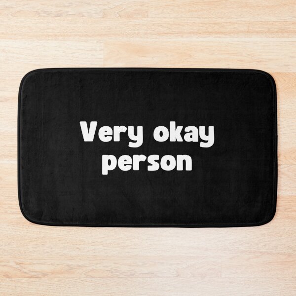 Item preview, Very Okay Person | Quotes designed and sold by PurpleWay.