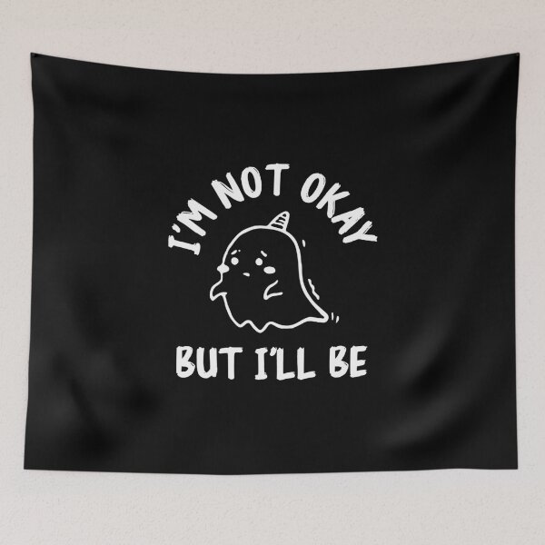 Item preview, okay not okay: its ok and not fine quotes designed and sold by The  Knick Knack Nook.