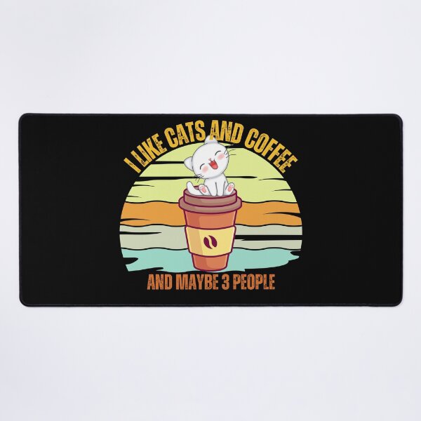 Item preview, I Like Cats And Coffee And Maybe 3 People Funny Love Cats designed and sold by JustMeStore.
