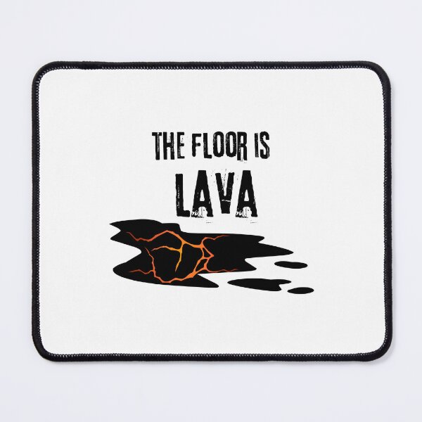 Item preview, The Floor is Lava: Fiery Adventure Awaits! designed and sold by the-x-designs.
