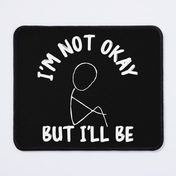 Item preview, Not fine quotes: Im down and not okay for sad people designed and sold by The Knick Knack Nook.