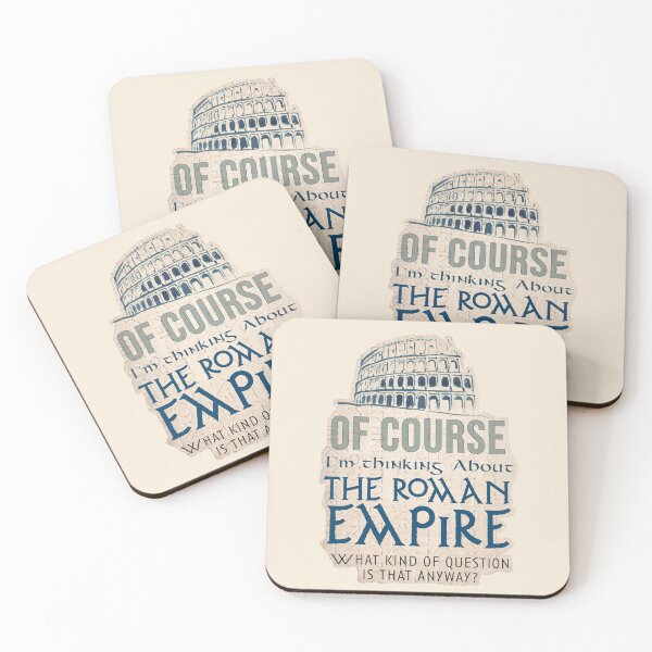 Item preview, Of Course I'm Thinking About the Roman Empire designed and sold by SGillum.