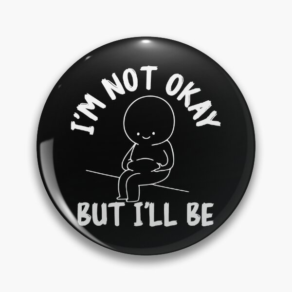 Item preview, Im down: Quotes for not okay people designed and sold by The  Knick Knack Nook.