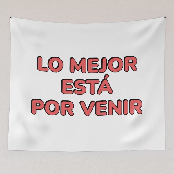 Item preview, Lo mejor esta por venir - Spanish motivational designed and sold by Inspirationmotivation.