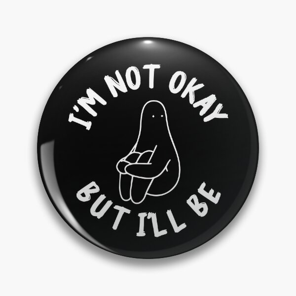 Item preview, Not okay: okay noy okay and its okay quotes designed and sold by The  Knick Knack Nook.