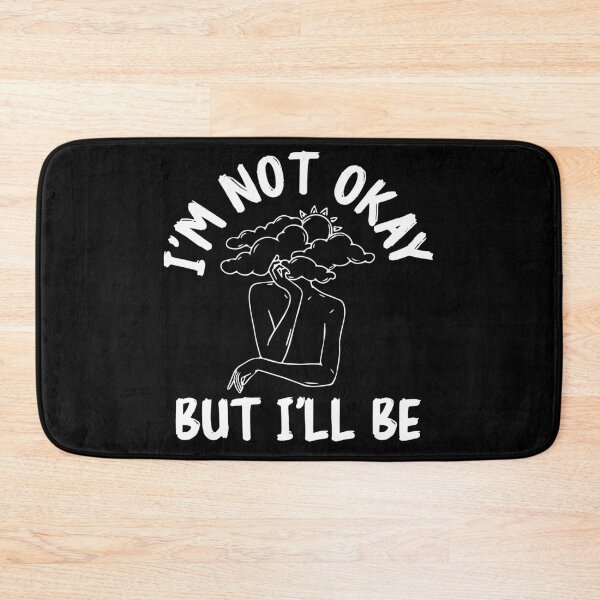 Item preview, okay not okay: its ok and not fine quotes designed and sold by The  Knick Knack Nook.