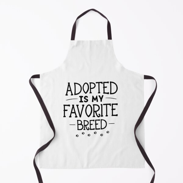 Item preview, Adopted Is My Favorite Breed designed and sold by Clouth Clothing  ⭐⭐⭐⭐⭐.
