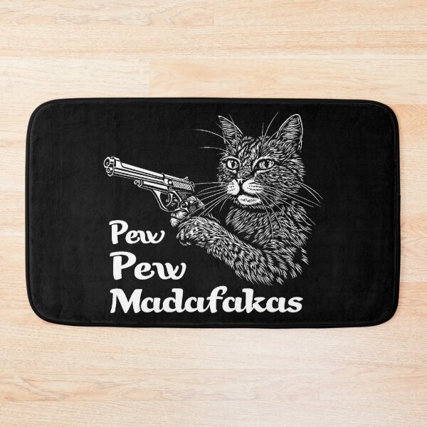 Item preview, Pew Pew Madafakas  designed and sold by obstinator.