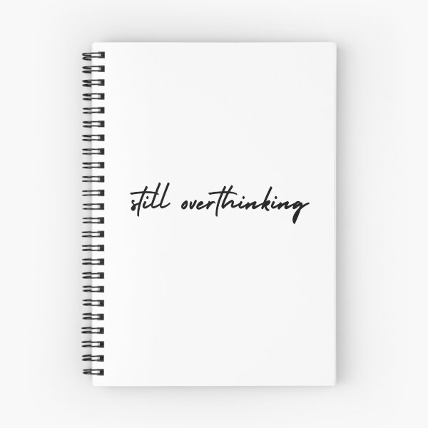Item preview, still overthinking | emotion and mood  designed and sold by Therapy by Sen.