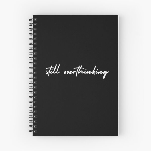 Item preview, still overthinking | emotion and mood  designed and sold by Therapy by Sen.