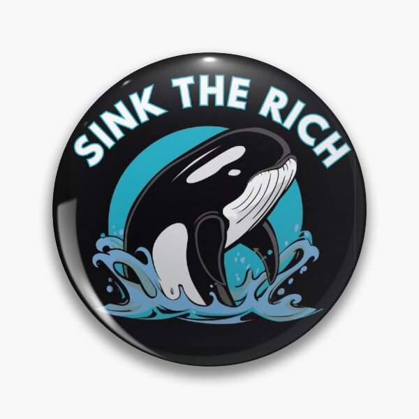 Item preview, Sink The Rich designed and sold by FreshArtFusion.