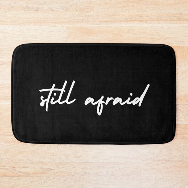 Item preview, still afraid | emotion and mood  designed and sold by Therapy by Sen.