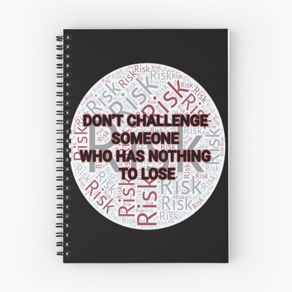 Item preview, Don't challenge someone who has nothing to lose designed and sold by Aiyinyangart.