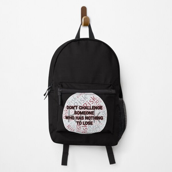 Item preview, Don't challenge someone who has nothing to lose designed and sold by Aiyinyangart.