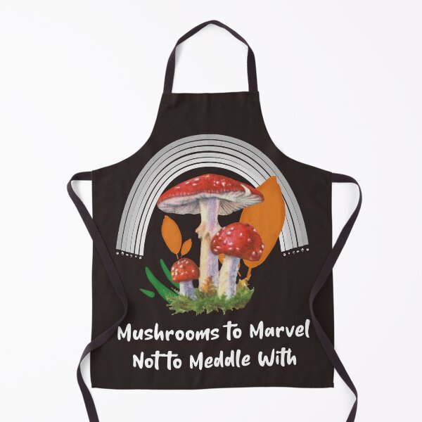 Item preview, Mushrooms to Marvel Not to Meddle with - Fungi Foraging designed and sold by WrighTeeHut.