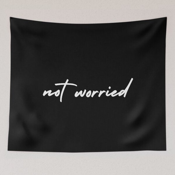 Item preview, not worried | emotion and mood  designed and sold by Therapy by Sen.
