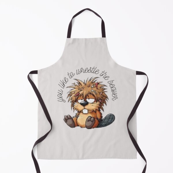 Item preview, you like to wrestle the beaver designed and sold by ViralVisionsCreating .