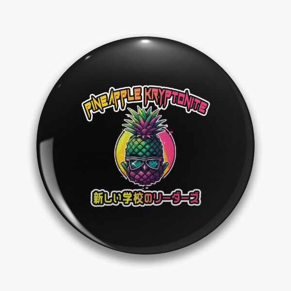 Item preview, Pineapple Kryptonite, Atarashii Gakko!, Kanji Name designed and sold by Burn-Ego.