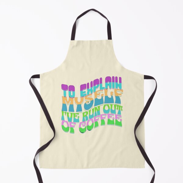 Item preview, to explain myself I've run out of coffee designed and sold by jonmobo.
