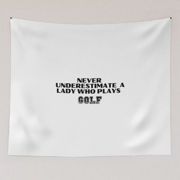 Item preview, Never Underestimate A Lady Who Plays Golf - Lady Plays Golf - Women Plays Golf Poster designed and sold by CYGIS STORE.