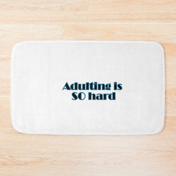 Item preview, Adulting is So hard meme  designed and sold by Gracie_Designs.
