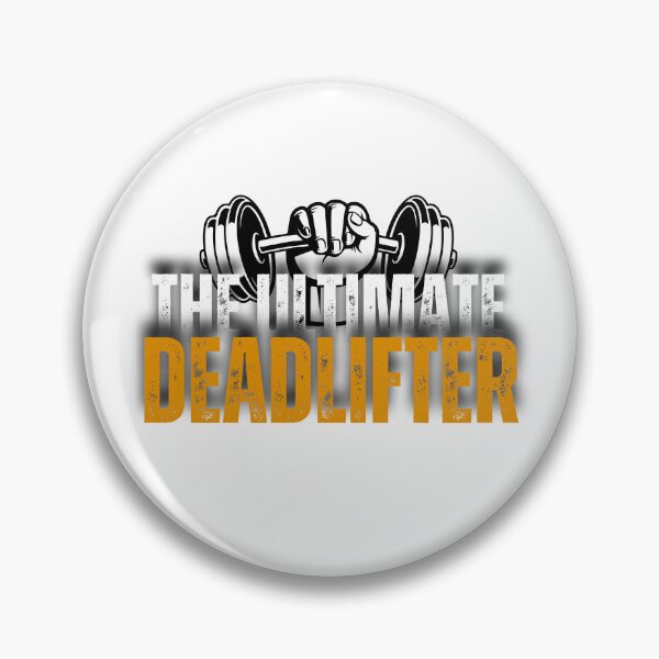 Item preview, The Ultimate Deadlifter Weightlifting designed and sold by PixelSpectrum.