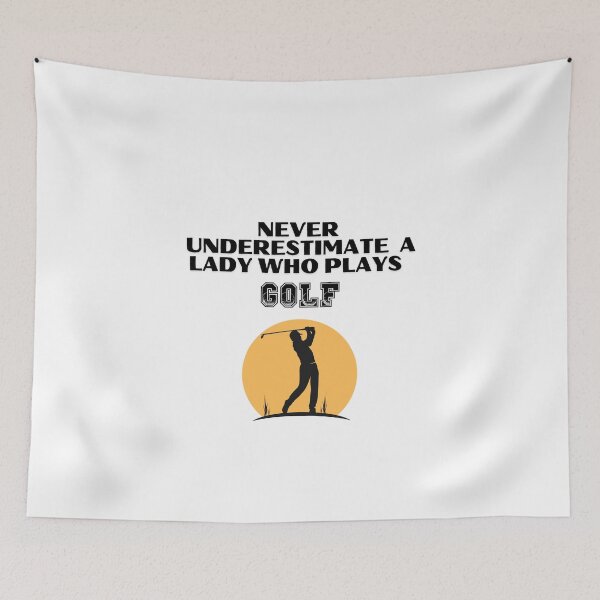 Item preview, Never Underestimate A Lady Who Plays Golf - Lady Plays Golf - Women Plays Golf Poster designed and sold by CYGIS STORE.