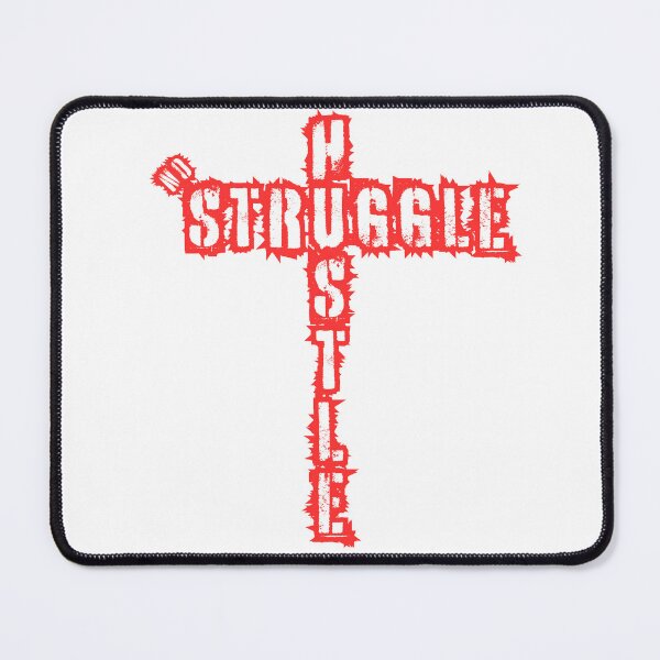 Item preview, No Struggle Hustle designed and sold by Afterzanner.