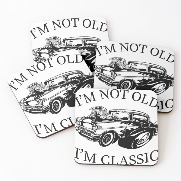 Item preview, I'm not old I'm classic designed and sold by Seey13.